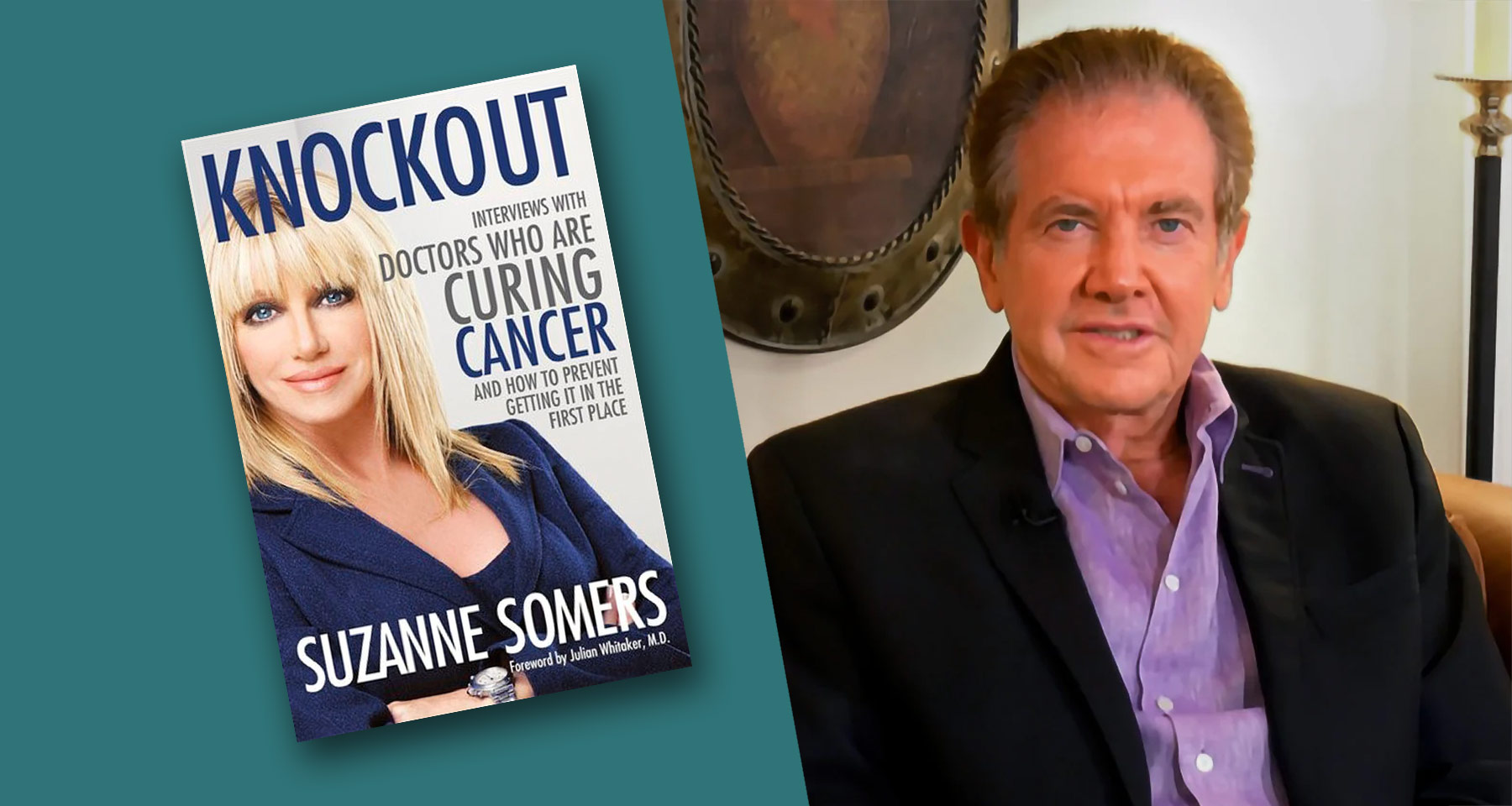 "Knockout" by Suzanne Somers, interview with Michael Galitzer, M.D.
